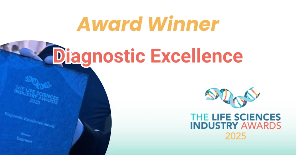 Examen won the Diagnostic Excellence Award at the Life Sciences Awards 2025